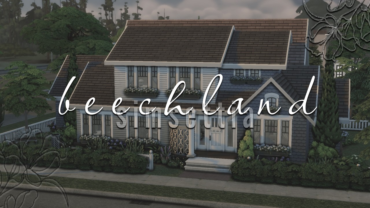 𝓑𝓮𝓮𝓬𝓱𝓵𝓪𝓷𝓭 🤍 | Sims 4 Speedbuild