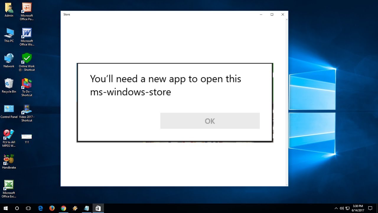 How to Fix &ldquo;You&rsquo;ll need a new app to open this ms windows store&rdquo;