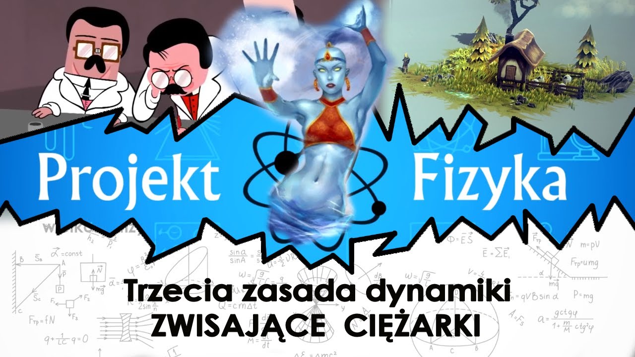 Trzecia zasada dynamiki Newtona, Fizyka kurs matura