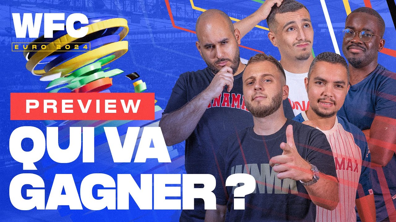 ⚽ Euro 2024 : preview et pr&eacute;dictions du WFC (Football)