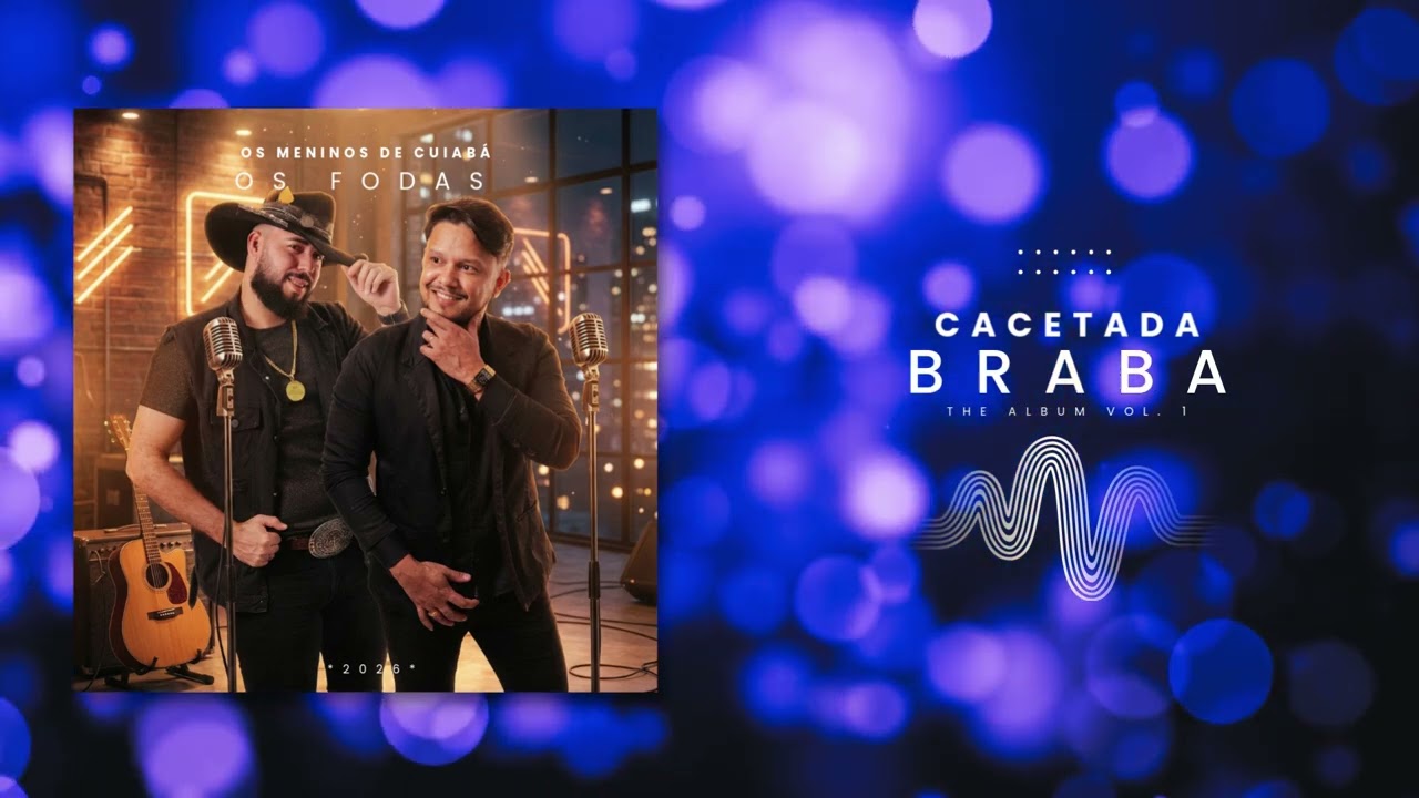 Dannylo & Rafael - Cacetada braba 