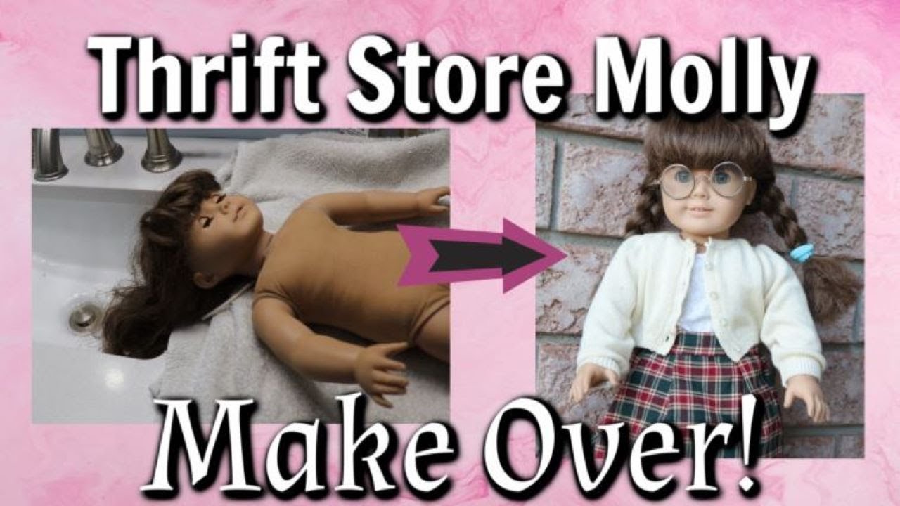 FINDING AN AMERICAN GIRL AT A THRIFT STORE - Fixing up a Pleasent Company Molly - MY DREAM DOLL! :)
