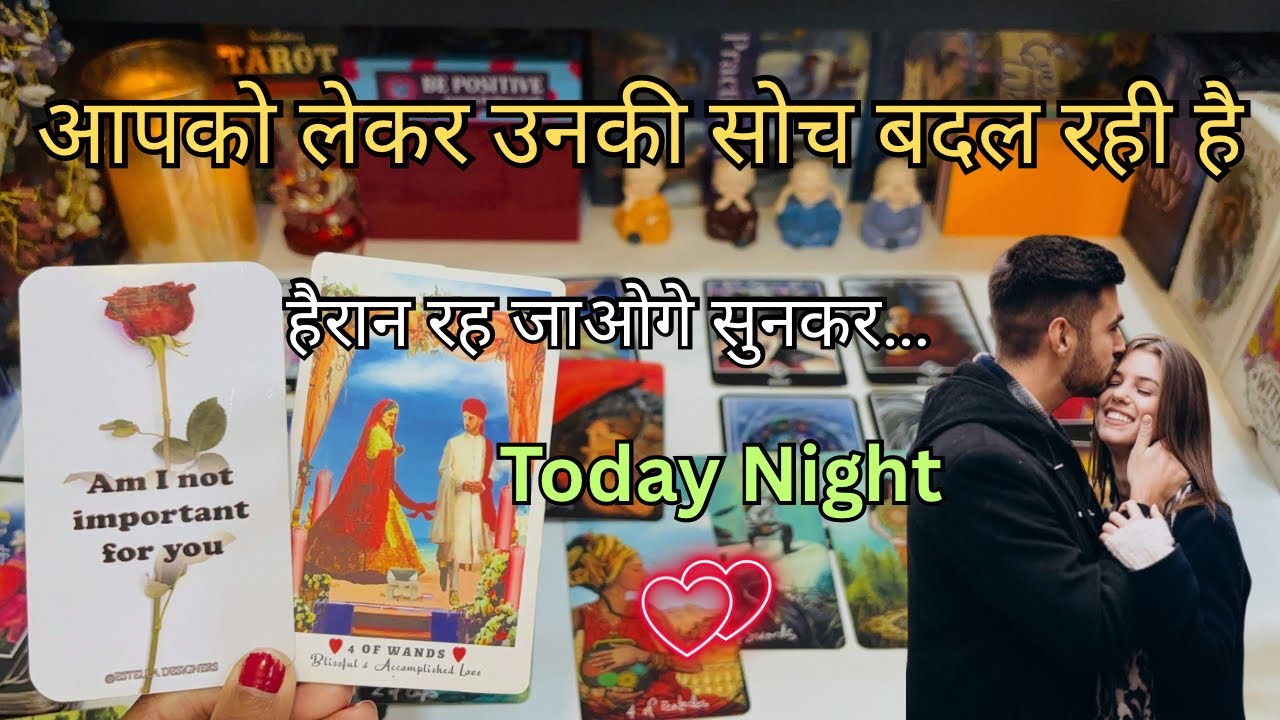 UNKI LATE NIGHT FEELINGS | PERSON ON YOUR MIND-UNKI CURRENT FEELINGS ACTIONS INTENTION HINDI TAROT 