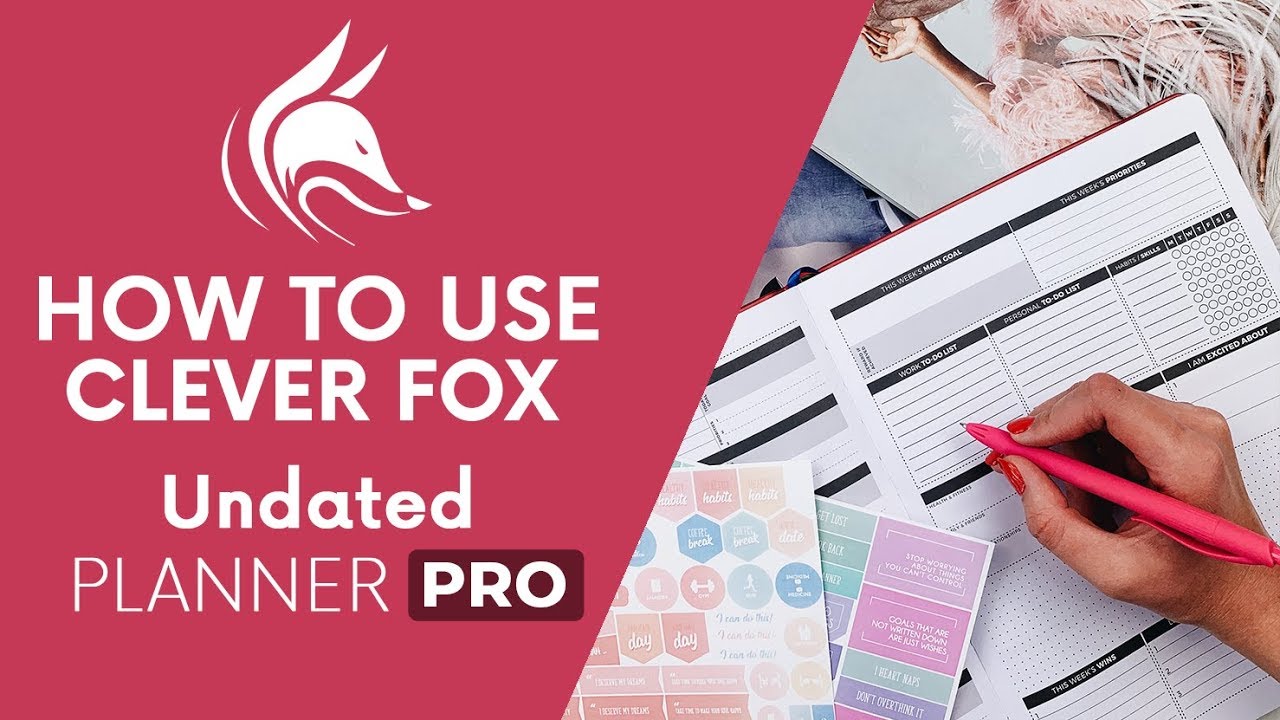 [How to Use] Clever Fox Undated Planner PRO. Increase Productivity and Time Management.