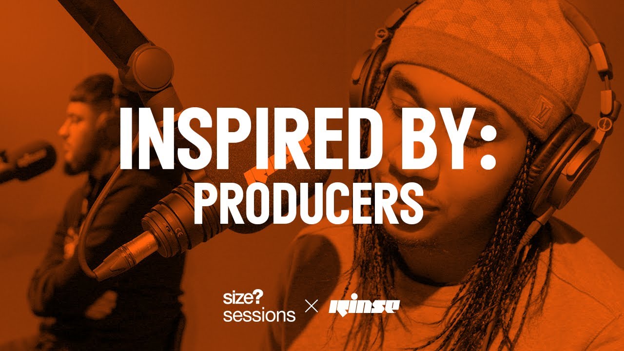 size? sessions Podcast - Inspired by: Producers feat. Ghosty, Flyo & MK The Plug (hosted by Jyoty)
