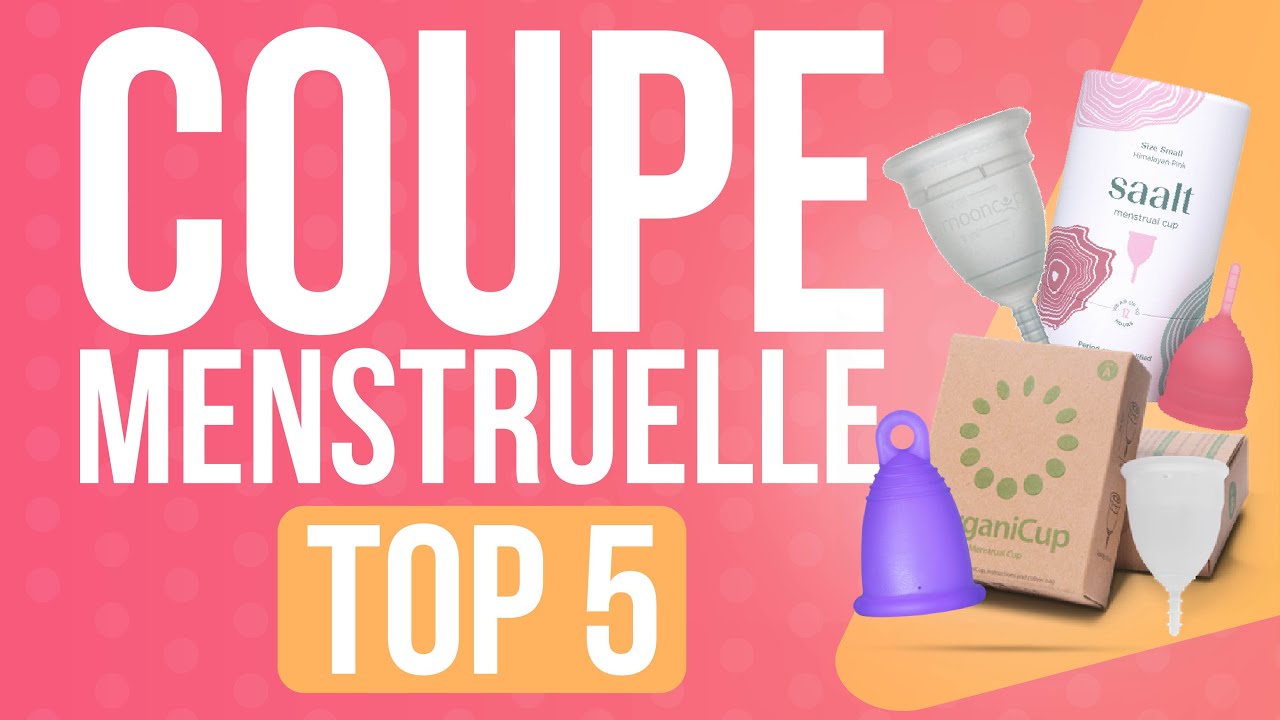 TOP5 : MEILLEURE COUPE MENSTRUELLE