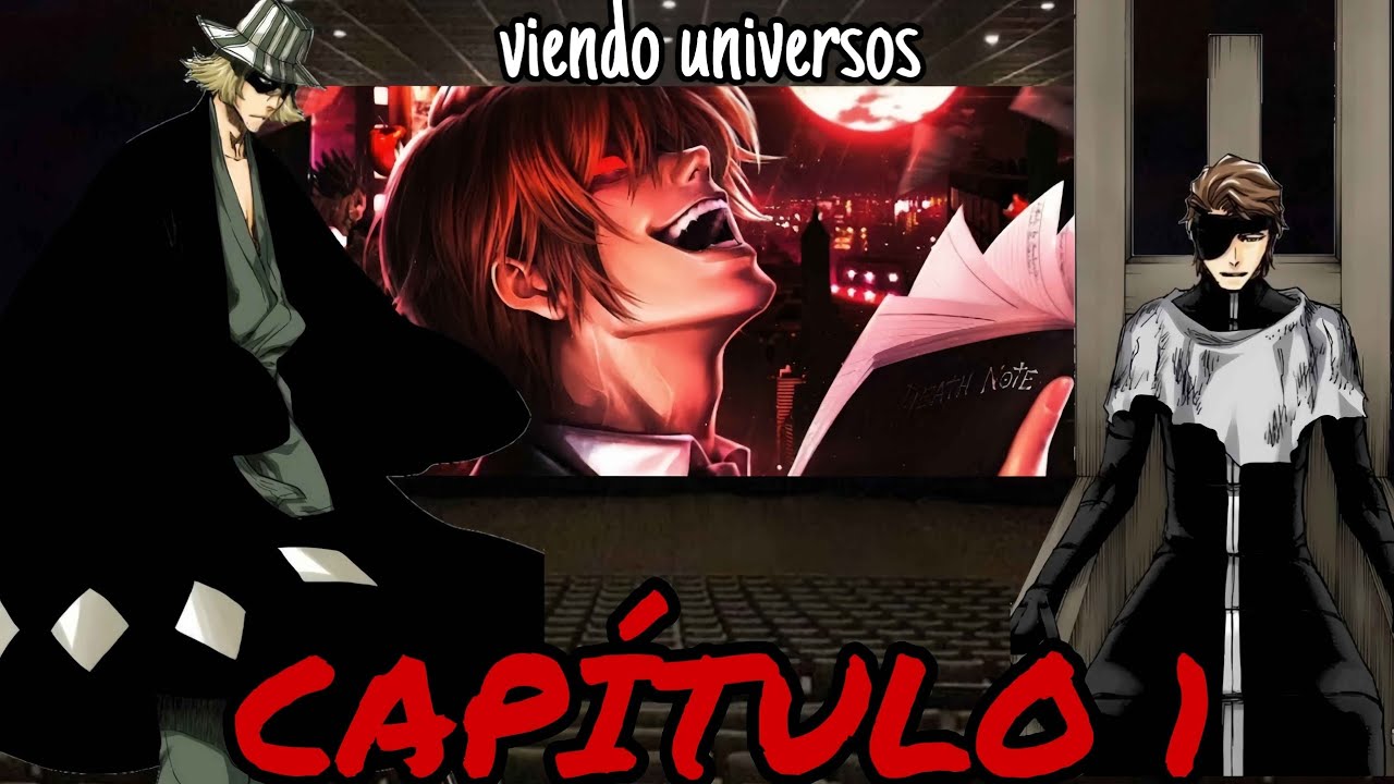 bleach viendo universos ( capítulo 1)