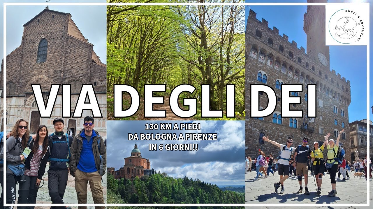 VIA DEGLI DEI -  130 KM A PIEDI DA BOLOGNA A FIRENZE