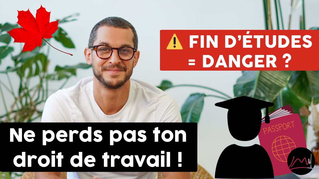 Permis d&rsquo;&eacute;tude et PGWP au Canada : erreurs &agrave; &eacute;viter pour ne pas perdre ton droit de travail !