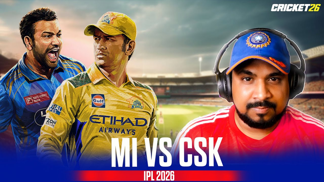 MI vs CSK IPL 2026 Live 🔥| Full Match Gameplay & Commentary