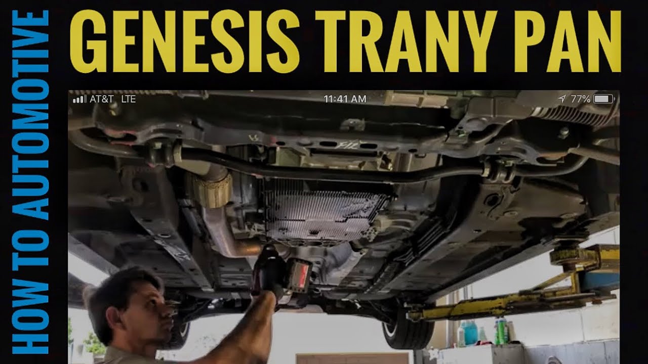 How To Change Transmission Fluid And Filter On Hyundai Genesis Coupe
