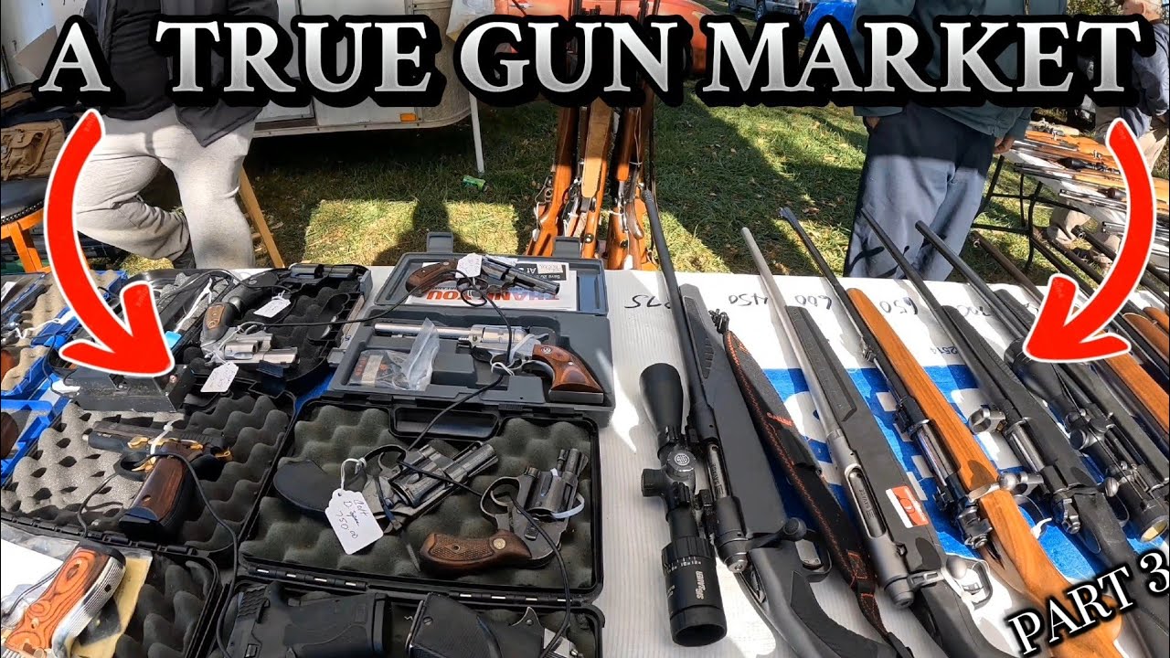 A TRUE GUN/ FLEA MARKET | PART 3