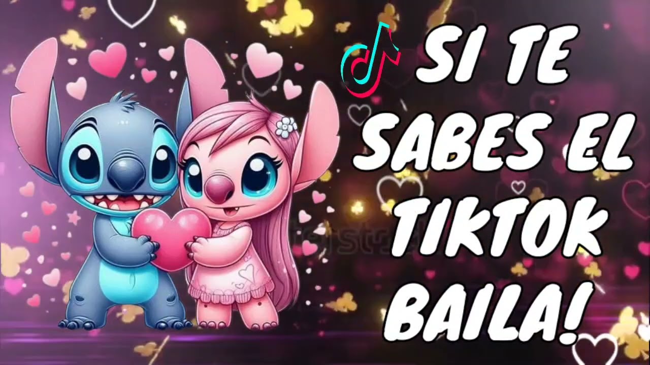 Si Te Sabes El Tiktok Baila - 2025