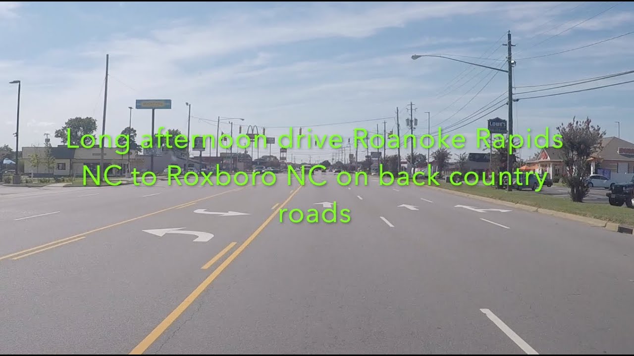 NORTH CAROLINA BACKROADS - Long afternoon drive Roanoke Rapids NC to Roxboro NC - country roads ASMR