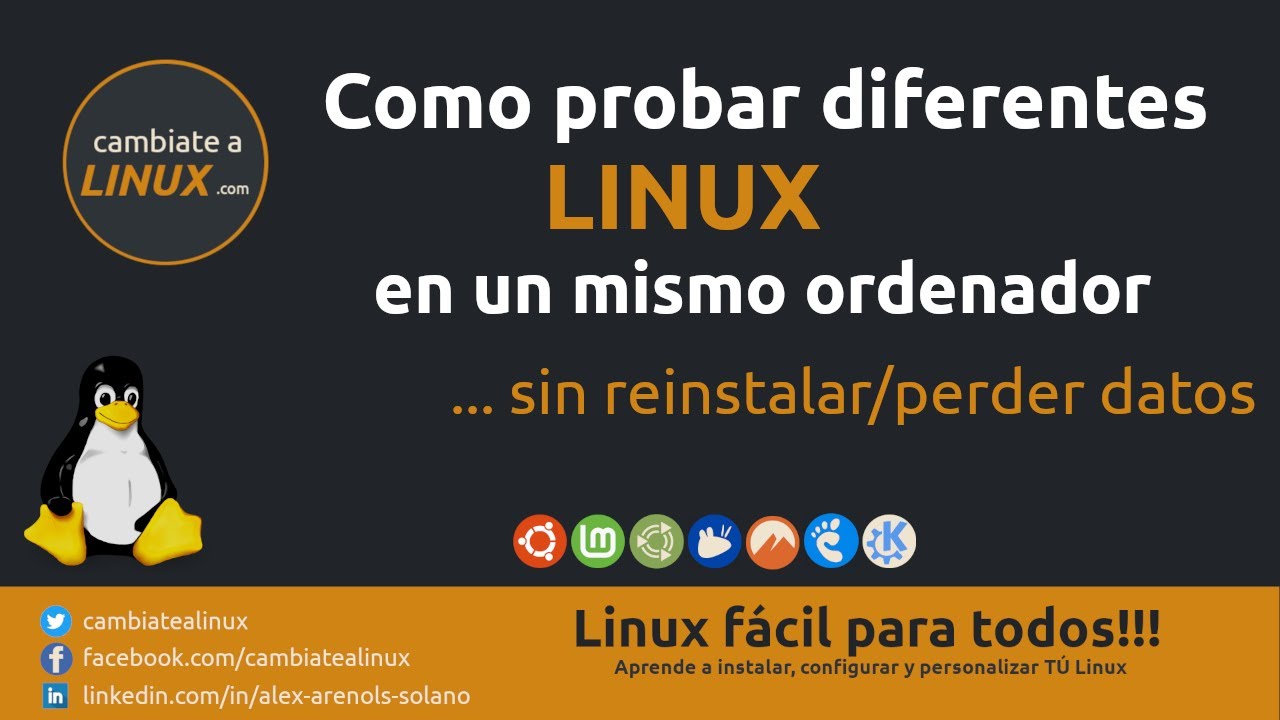 Como probar diferentes Linux en un mismo ordenador