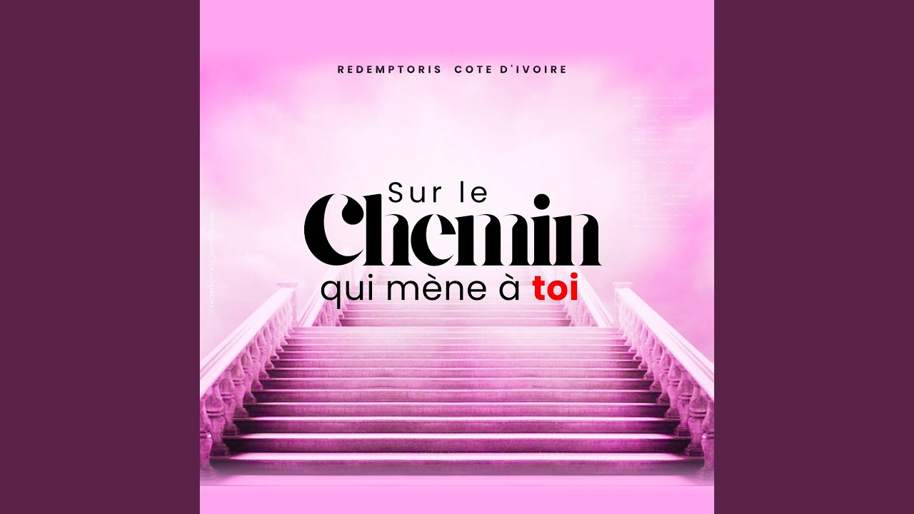 SUR LE CHEMIN QUI MENE A TOI