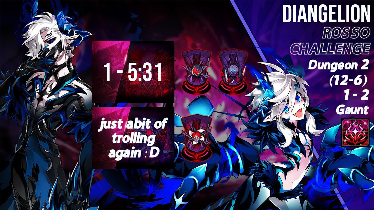 [Elsword NA/엘소드] Diangelion Rosso Challenge Mode 2-1, 2 Gaunt 디앙겔리온 로쏘 도전모드 2던 클리어