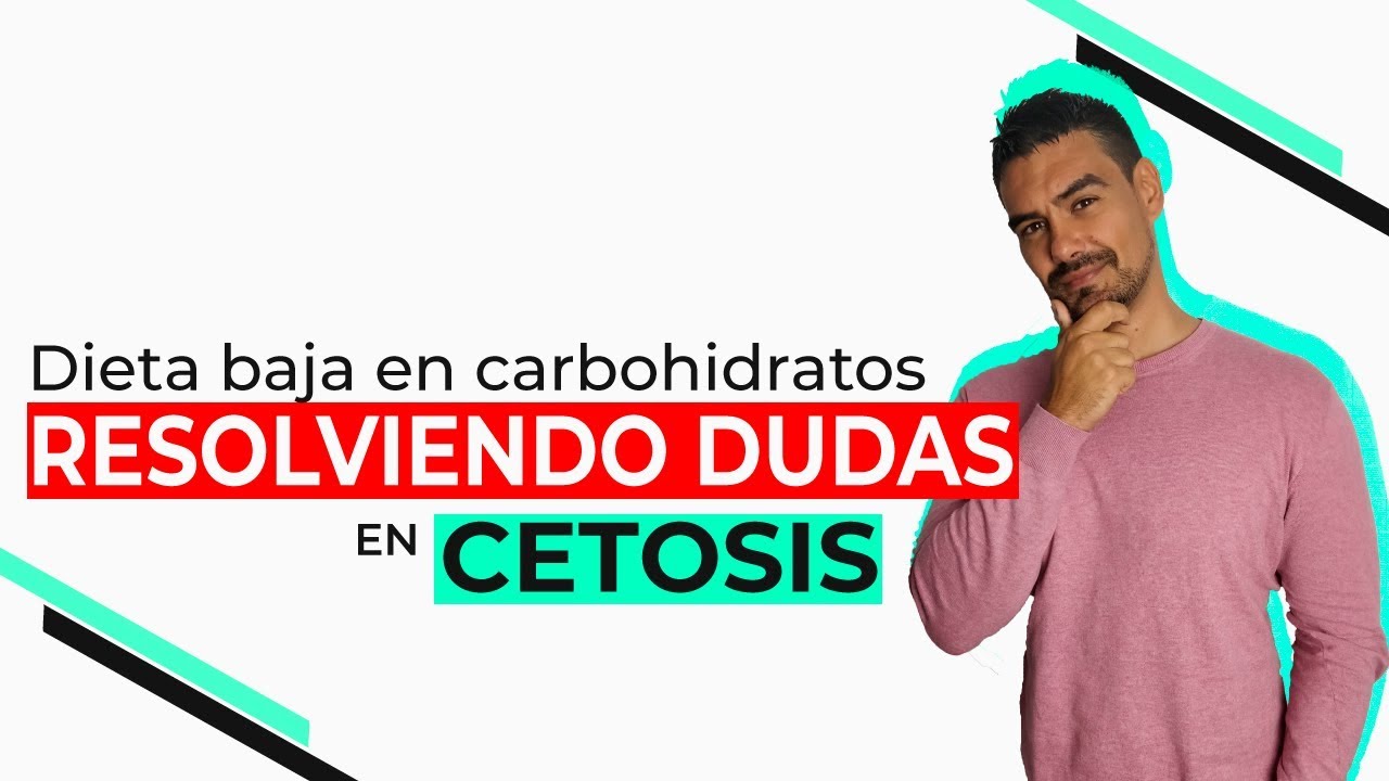 Dieta baja en carbohidratos: Grasas, Azúcares y Diabéticos? [Cetosis]