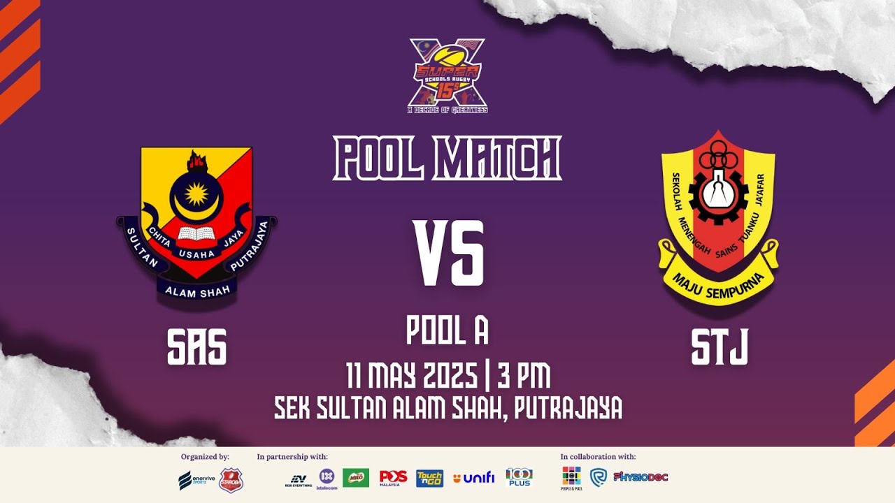 SSR15s - Sekolah Sultan Alam Shah vs SMS Tuanku Jaafar