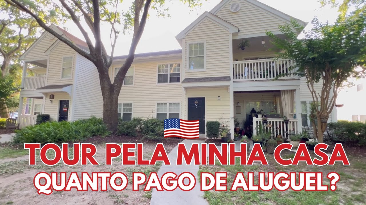 COMO CONSEGUIR CASAS PARA ALUGAR NOS ESTADOS UNIDOS | TOUR PELA MINHA CASA E VALOR DO ALUGUEL
