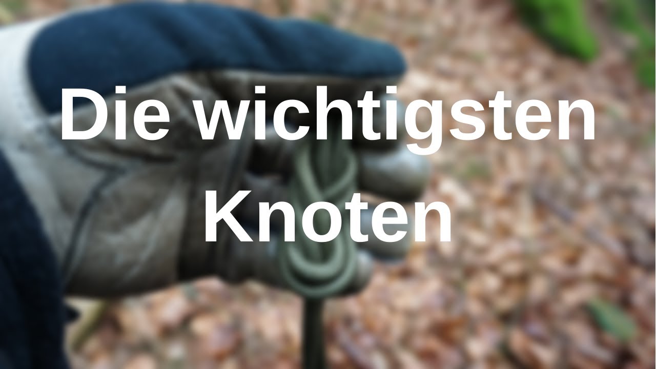 Die wichtigsten Knoten - Outdoor Bushcraft Mastwurf Achterknoten Prusikknoten / MyWoid