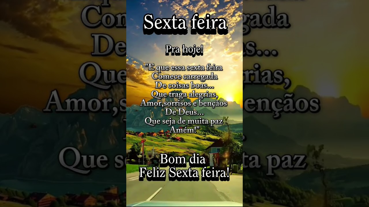 MENSAGEM  DE BOM DIA,SEXTA-FEIRA ABEN&Ccedil;OADA PRA TODOS N&Oacute;S,QUE DEUS ABEN&Ccedil;OE SEMPRE. ...