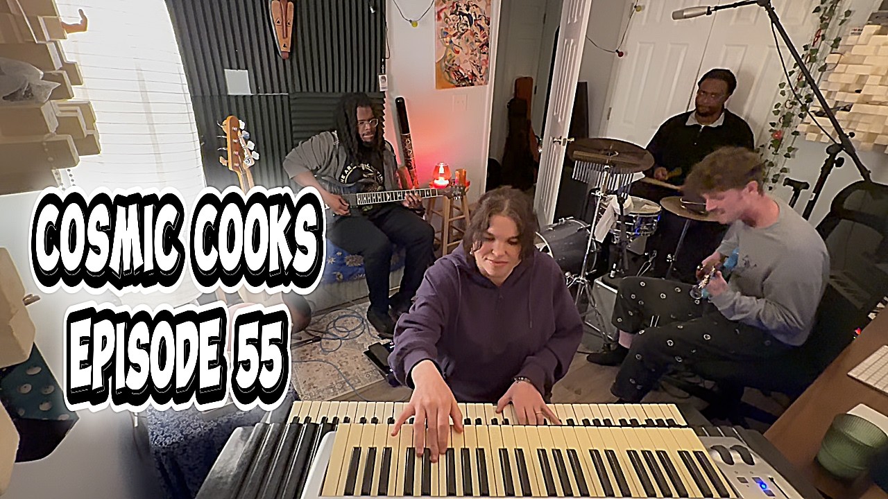 COSMIC COOKS EP. 55