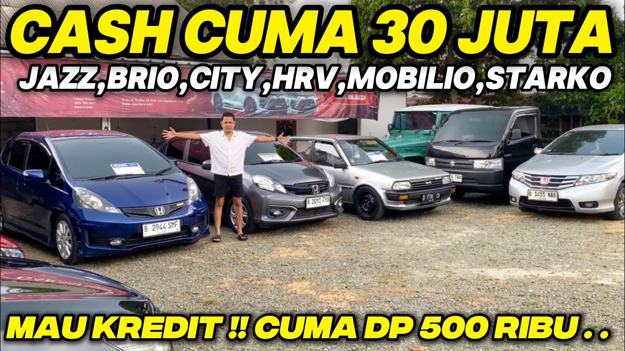 Garasi MBD Obral Cash 30 Juta‼️Mobil Bekas Murah Mau Kredit Dp Cuma 500 Ribu Jazz Brio City Starko 