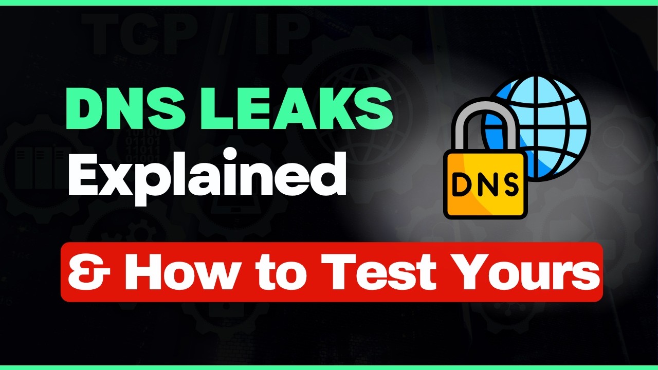 Объяснение утечек DNS и как их проверить