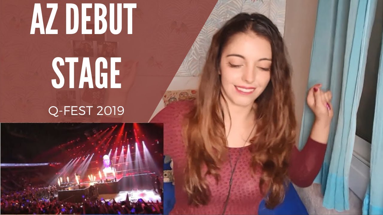 AZ DEBUT STAGE | QFEST 2019 | Reaction