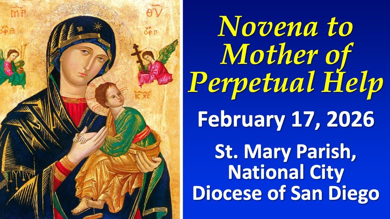 Holy Mass | Novena to Our Mother of Perpetual Help | February 17, 2026