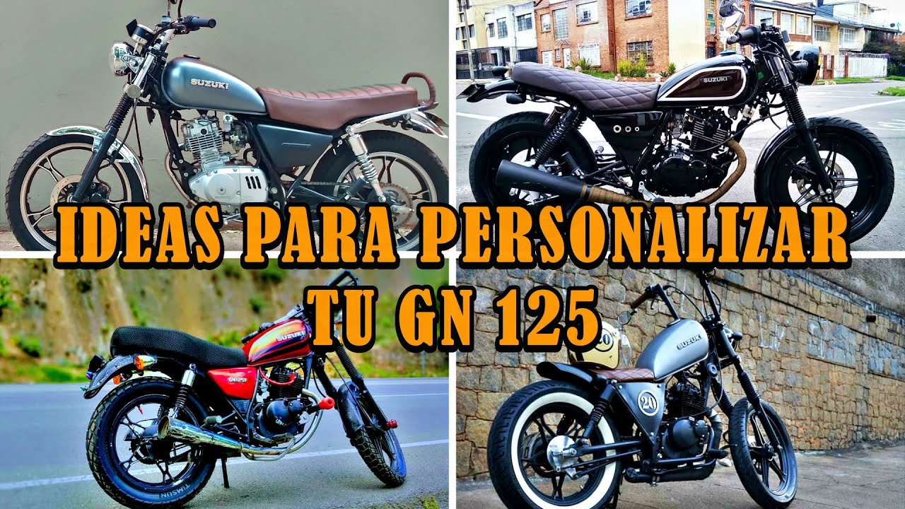 ALGUNAS IDEAS PARA PERSONALIZAR TU GN 125| CAFE RACER, SCRAMBLER, BOBBER...