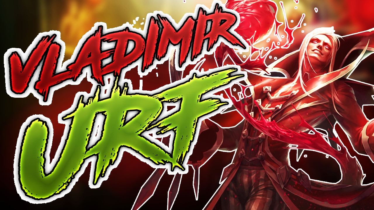 VLADIMIR URF ALL RANDOM 2017 - FULL GAMEPLAY - URF 2017 VLAD LEAGUE OF LEGENDS