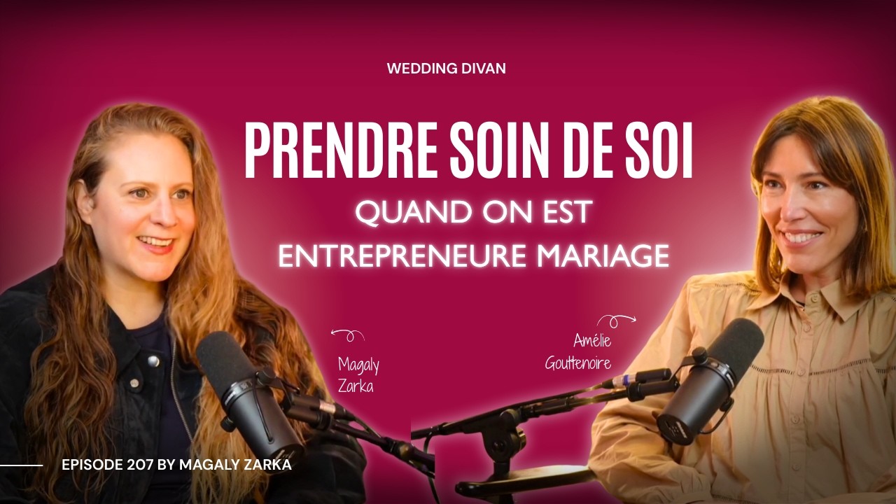 Prendre soin de soi quand on est entrepreneure mariage