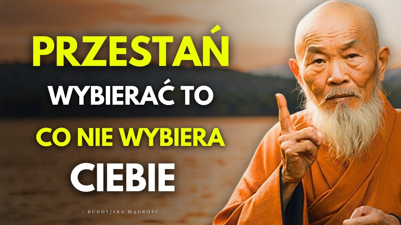 Nie Wymuszaj Niczego w Swoim Życiu | Buddyjska Mądrość Życiowa