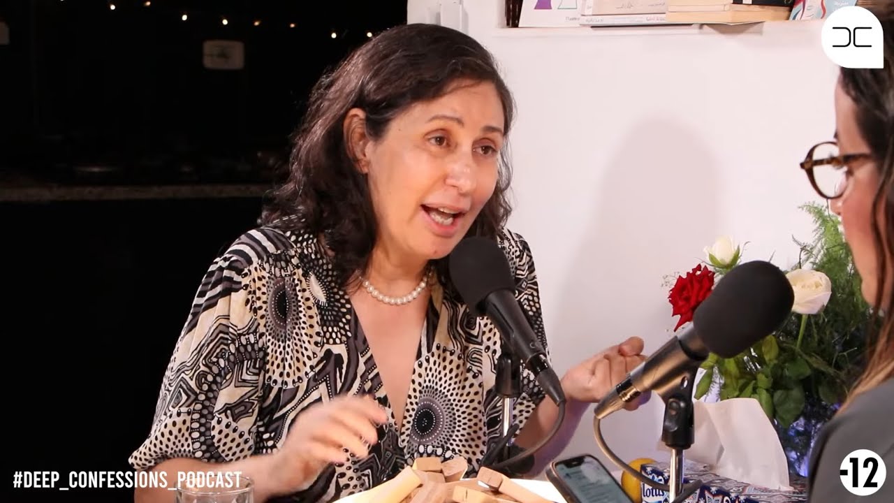 Season II: Deep Confessions Podcast with Olfa Youssef | Chapter 10