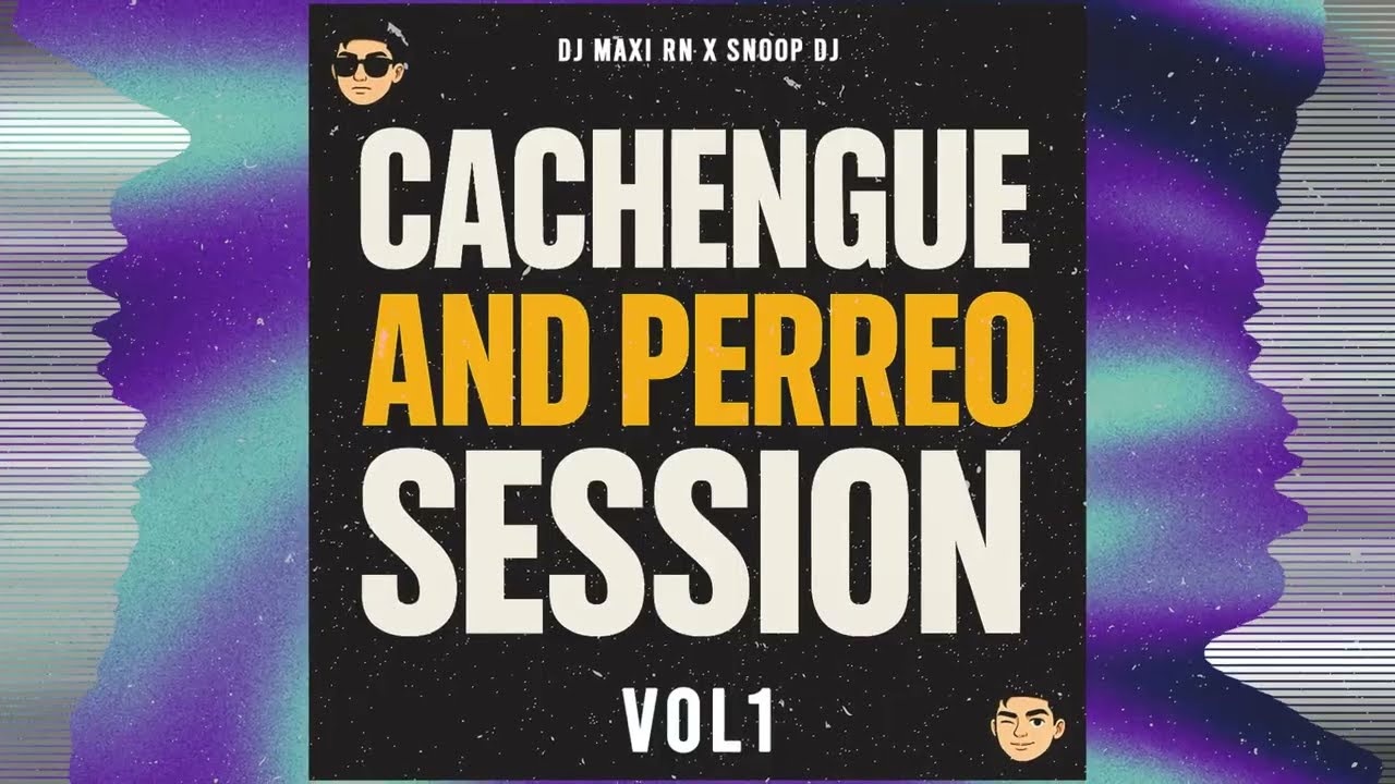 Set Cachengue And Perreo Session Vol1- Snoop DJ Ft DJ Maxi RN