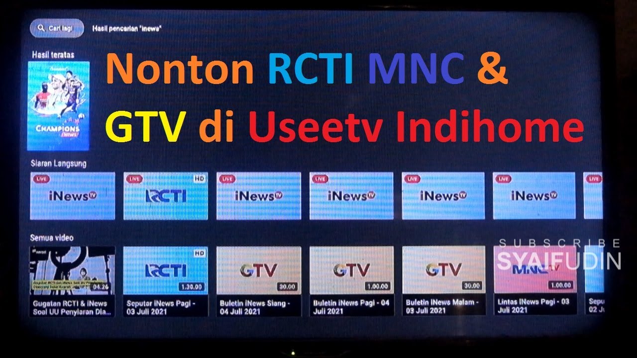 Cara menonton RCTI MNC GTV di Usee TV Indihome