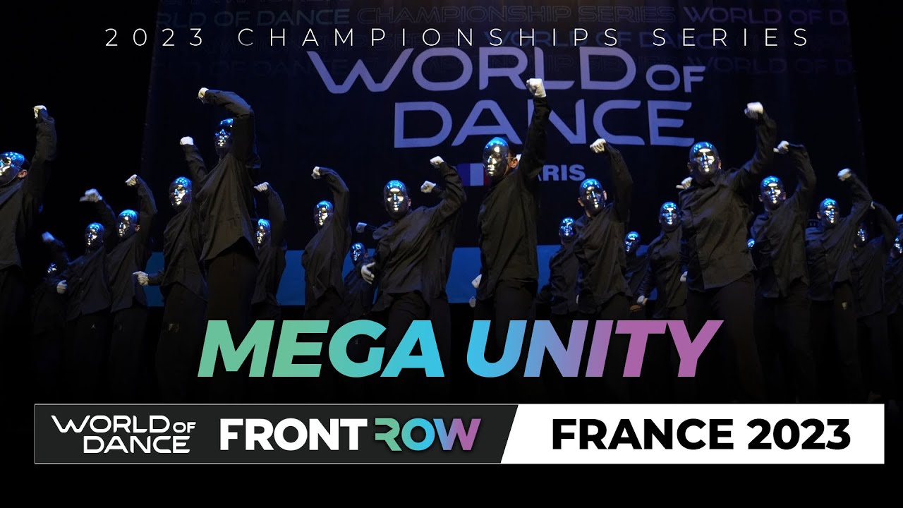 MEGA UNITY | 3rd Place Team | FrontRow | World of Dance France 2023 | #wodfr23