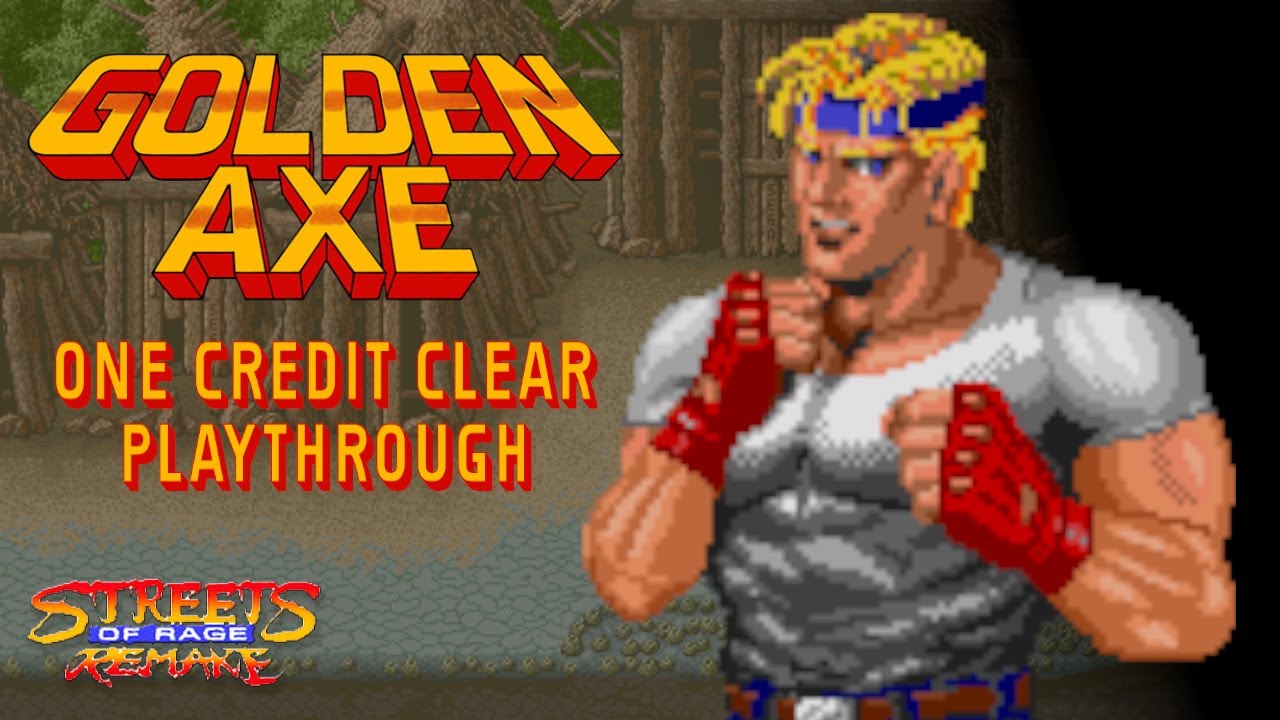 Golden Axe Arcade (SORR Mod) | Axel | 1CC Playthrough