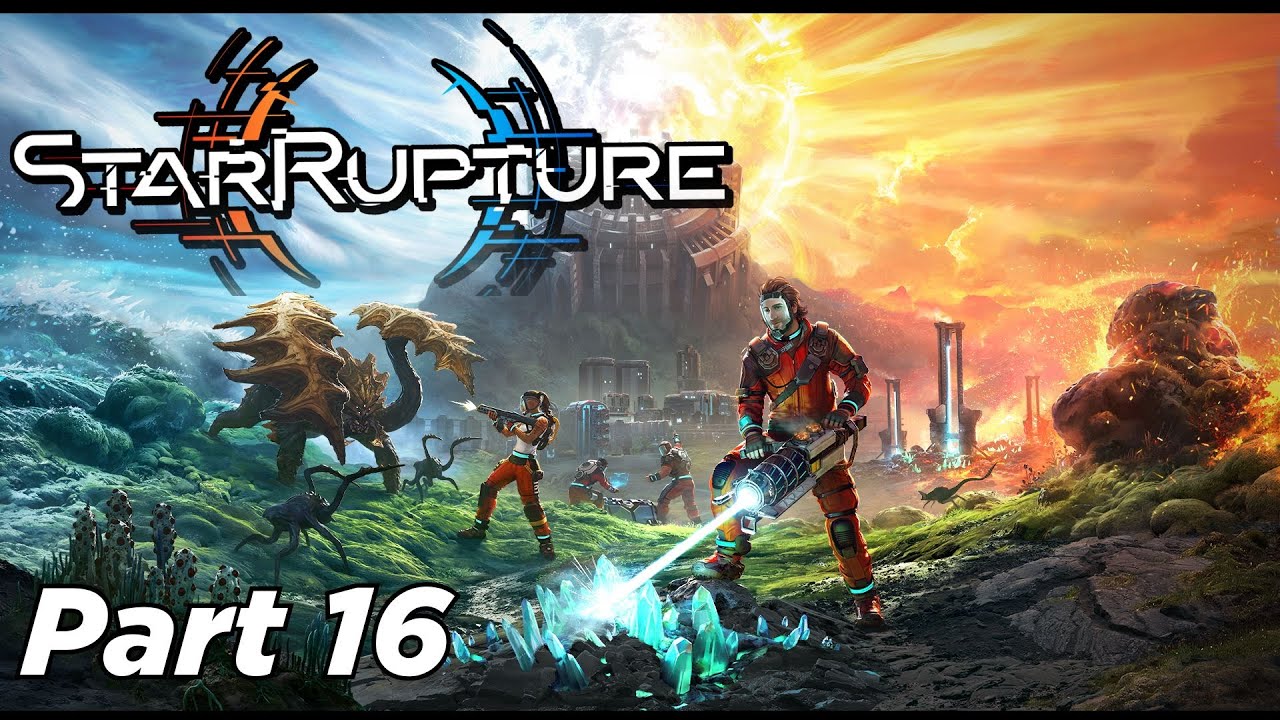 StarRupture Early Access ⚛ #16 •  Factory Building Sim