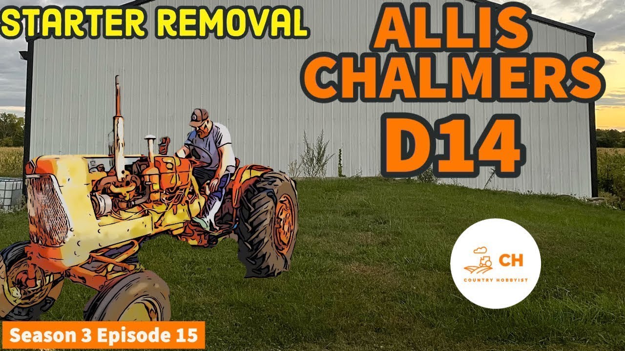 Rescued Allis Chalmers D14 Starter Removal