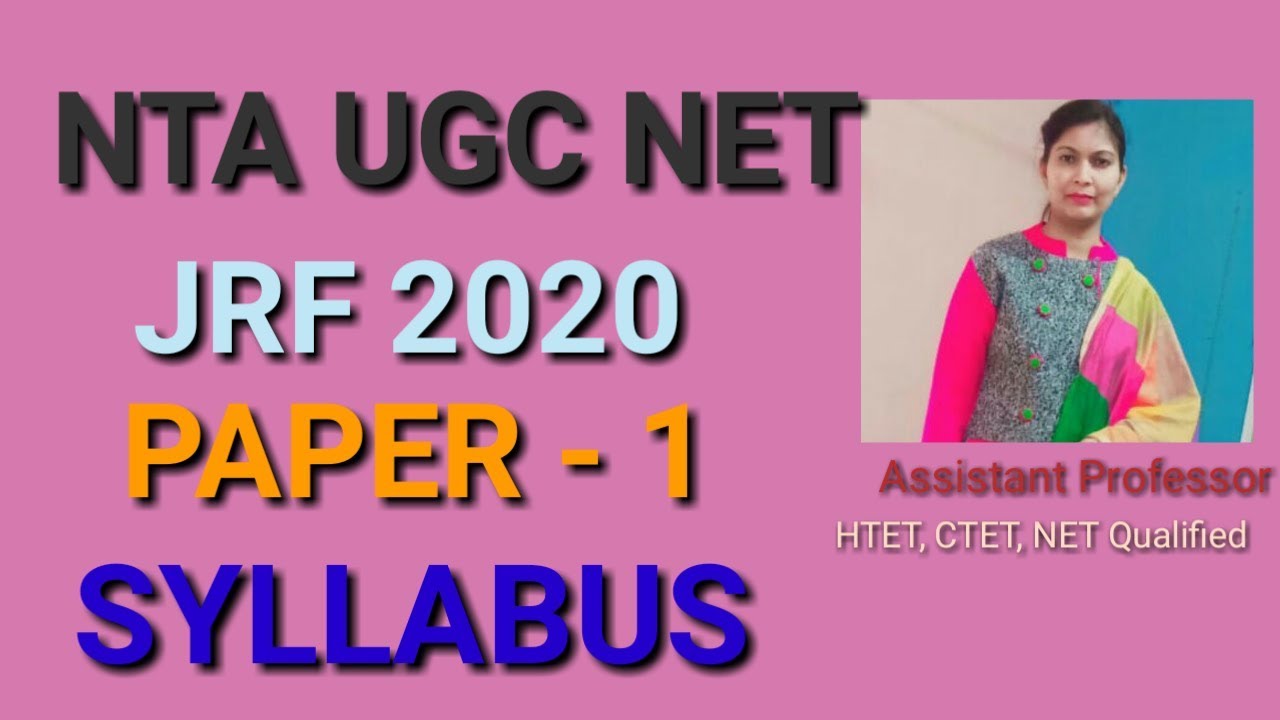 UGC NET/ JRF SYLLABUS, PAPER - 1