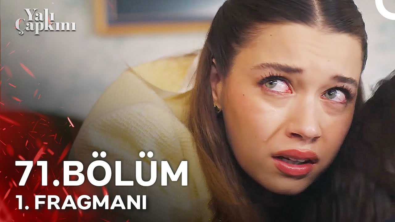 Yalı Çapkını 71. Bölüm 1. Fragmanı | Ben Gittikten Sonra...