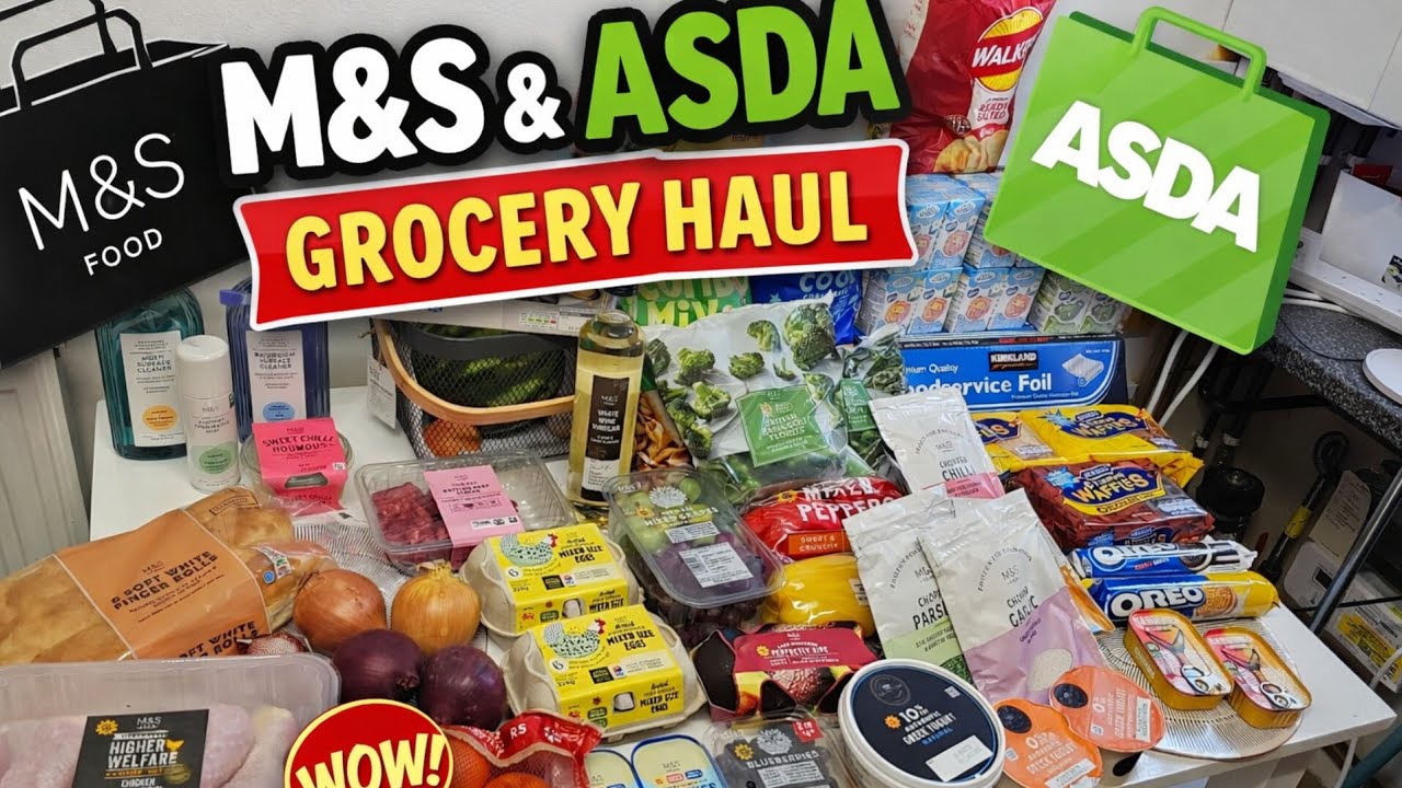 £92.67 M&S & ASDA GROCERY HAUL 🛒 | UK Weekly Food Shop