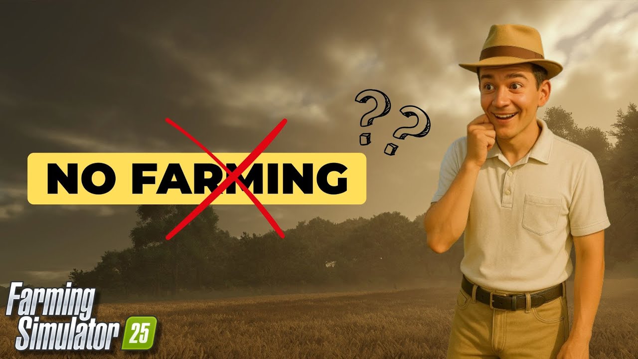 Can You Beat Farming Simulator 25 Without Farming?