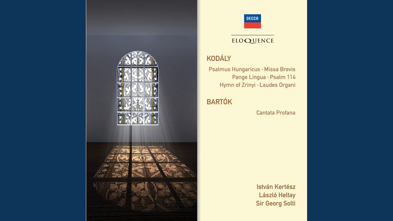 Kodály: Pange lingua