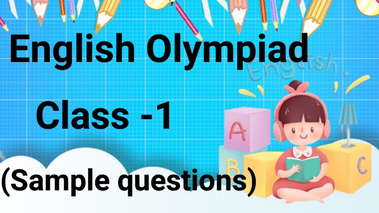 Class 1 English Olympiad sample questions ||Competition || Competitive exams|| Quiz||challenge ||