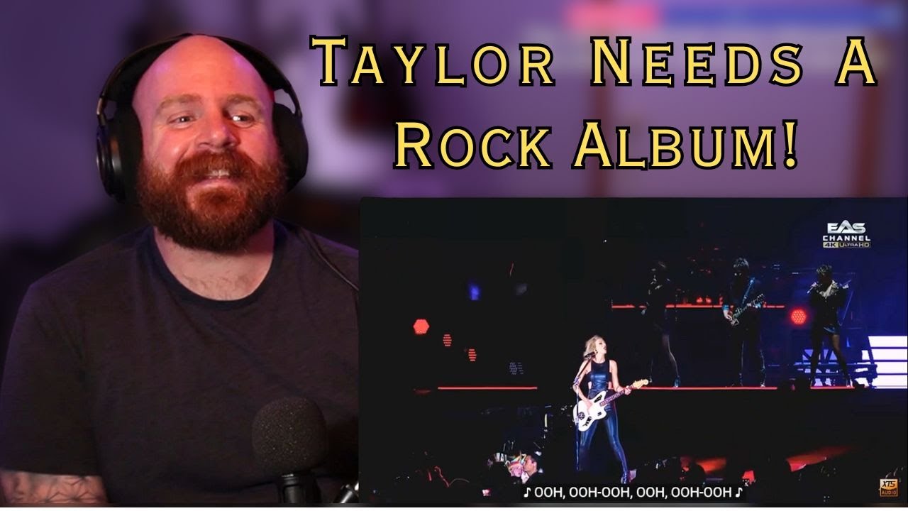 Taylor Swift Needs a Rock Album! (We Are Never Ever Getting Back Together LIVE Reaction)