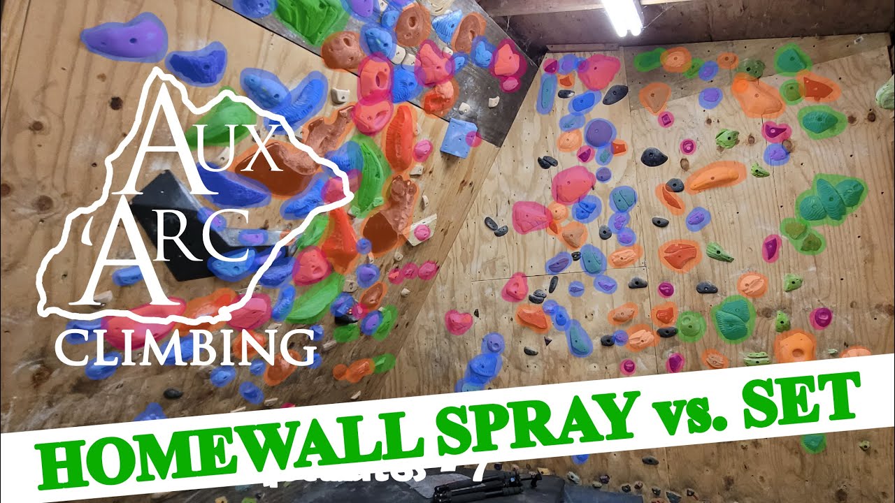 Homewall Routes: Spray vs. Set?